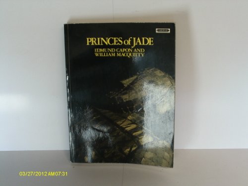 Beispielbild fr PRINCES OF JADE. zum Verkauf von Cambridge Rare Books