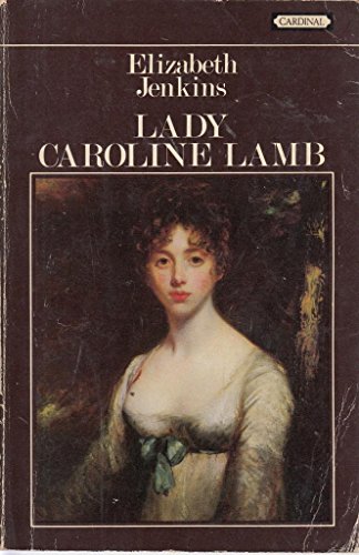 Beispielbild fr Lady Caroline Lamb zum Verkauf von WorldofBooks