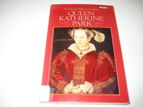 Stock image for Queen Katherine Parr for sale by WorldofBooks