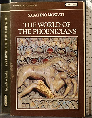 Beispielbild fr World Of The Phoenicians : zum Verkauf von WorldofBooks