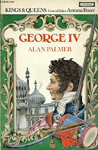 Stock image for Life and Times of George IV for sale by WorldofBooks