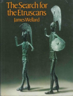 Stock image for SEARCH FOR THE ETRUSCANS for sale by Better World Books: West