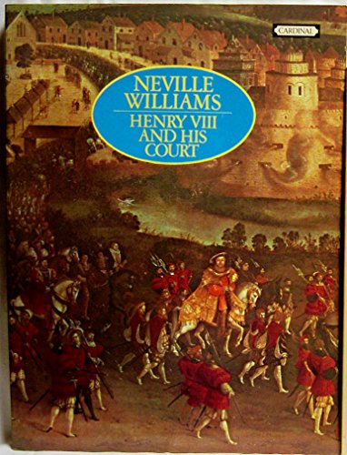 Imagen de archivo de Henry VIII and His Court a la venta por Better World Books