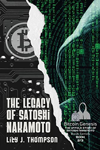 The Legacy Of Satoshi Nakamoto: The Rise And Fall Of Bitcoins