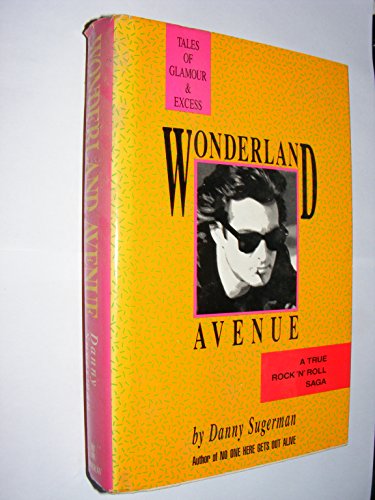 9780351313615: Wonderland Avenue: Tales of Glamour and Excess