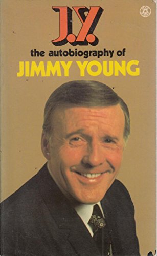 Beispielbild fr J.Y.: The Autobiography of Jimmy Young zum Verkauf von AwesomeBooks