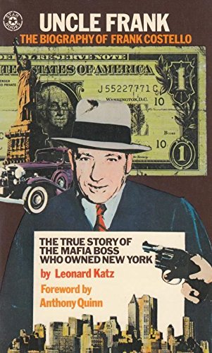9780352300638: Uncle Frank: Biography of Frank Costello, Real Czar of the Mafia Syndicate