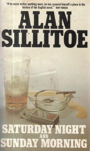 Saturday Night and Sunday Morning Paperback Alan Sillitoe (9780352300980) by Alan Sillitoe