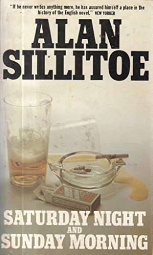 9780352300980: Saturday Night and Sunday Morning Paperback Alan Sillitoe
