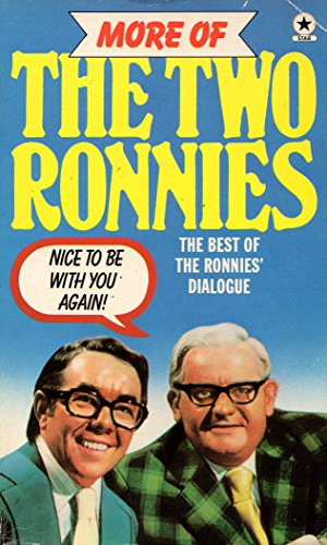 Beispielbild fr More of The Two Ronnies, The Best of the Ronnies' Dialogue: Nice to Be with You Again! zum Verkauf von Eric James