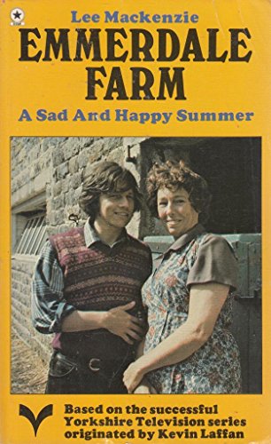 Stock image for Emmerdale Farm A Sad and Happy Summer for sale by Merandja Books