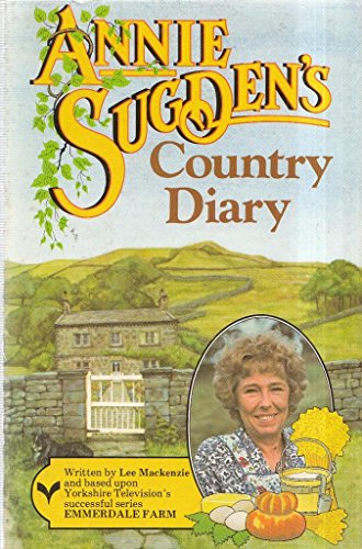 Stock image for Annie Sugden's Country Diary for sale by GF Books, Inc.