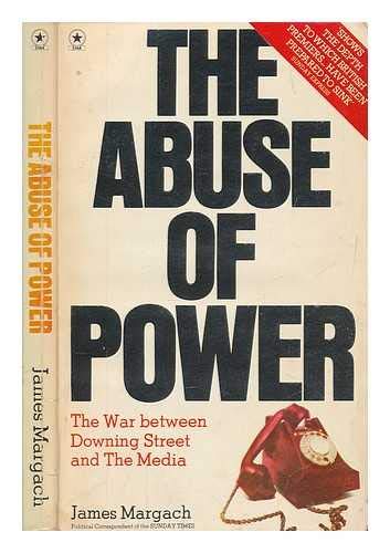 Beispielbild fr Abuse of Power: War Between Downing Street and the Media zum Verkauf von WorldofBooks