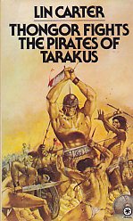 Stock image for Thongor Fights The Pirates Of Tarakus for sale by Brogden Books