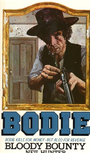 Stock image for Blood Bounty (Bodie the Stalker #2) for sale by WorldofBooks