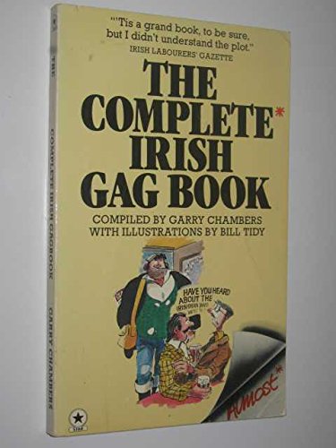 Beispielbild fr The Complete Irish Gag Book zum Verkauf von BookDepart