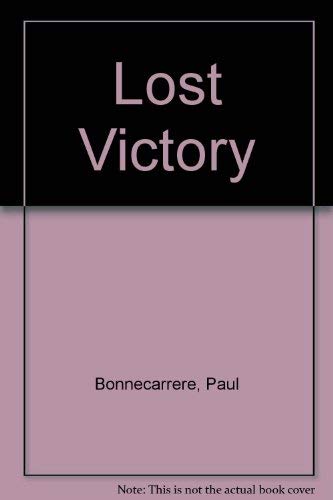 Stock image for Lost Victory for sale by Goldstone Books