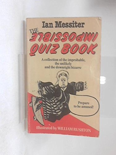 Beispielbild fr Impossible Quiz Book (A Star book) zum Verkauf von Robinson Street Books, IOBA