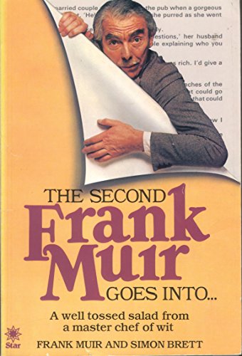 Beispielbild fr Second Frank Muir Goes into. zum Verkauf von Goldstone Books