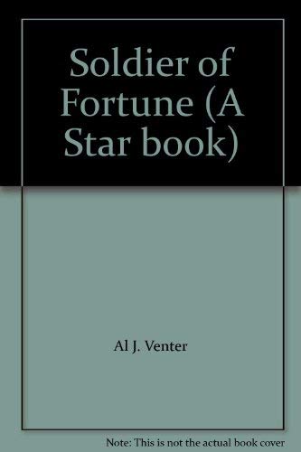 9780352306562: Soldier of Fortune (A Star book)