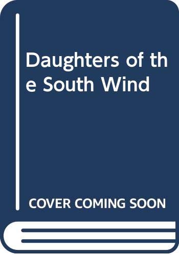 9780352308481: Daughters of the South Wind