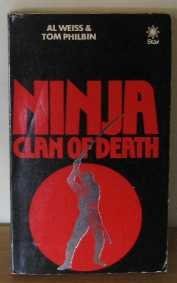 9780352309464: Ninja: Clan of Death (A Star book)
