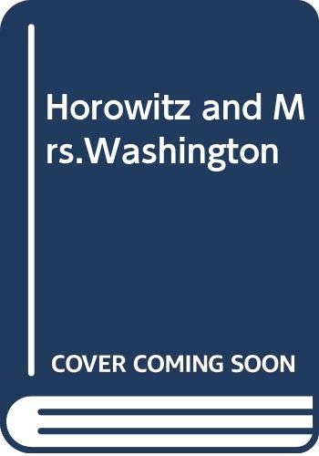 Beispielbild fr Horowitz and Mrs.Washington zum Verkauf von WorldofBooks