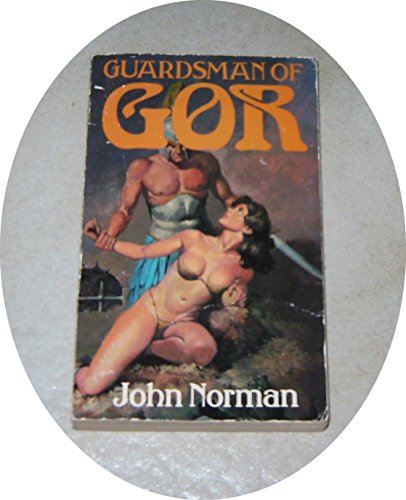 9780352311894: Guardsman of Gor (Chronicles of Counter Earth)