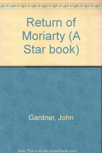 Stock image for Return of Moriarty for sale by WorldofBooks