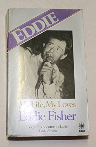 9780352312921: Eddie: My Life, My Loves (A Star book)