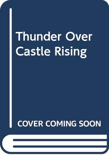 9780352313249: Thunder Over Castle Rising