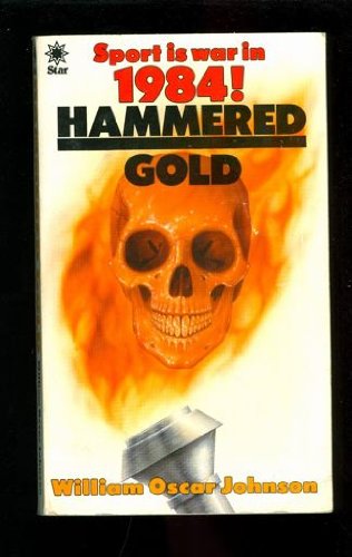 Hammered Gold (9780352313423) by William Oscar Johnson