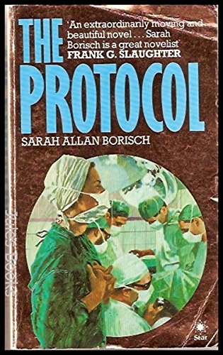 Stock image for The Protocol Borisch, Sarah Allan for sale by Re-Read Ltd