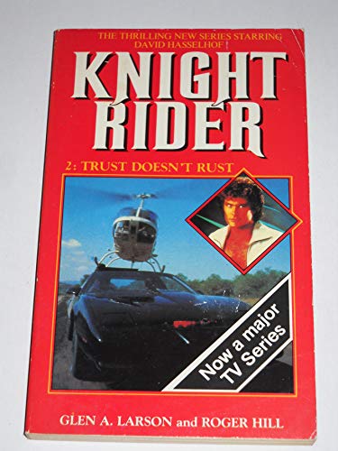 9780352315007: Knight Rider 2: Trust Doesn't Rust