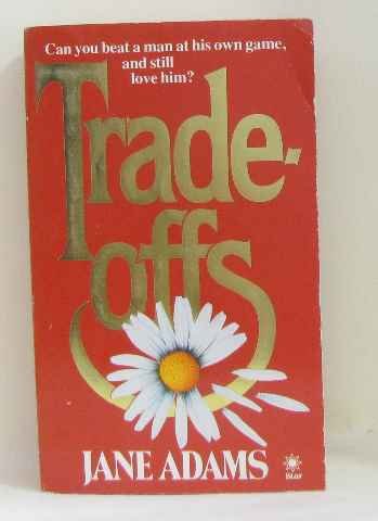 Stock image for Tradeoffs (A Star book) for sale by AwesomeBooks
