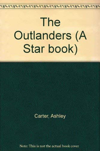 Imagen de archivo de The Outlanders (A Star book) a la venta por MusicMagpie