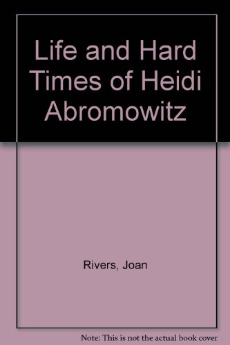 9780352316387: Life and Hard Times of Heidi Abromowitz