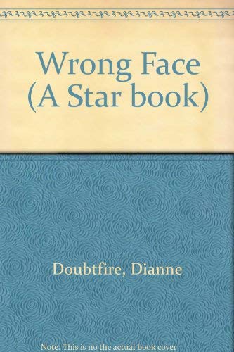 Imagen de archivo de Wrong Face (A Star book) a la venta por Redruth Book Shop