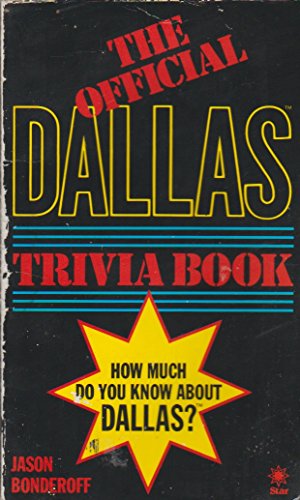 Beispielbild fr The Official Dallas Trivia Book (A Star book) zum Verkauf von AwesomeBooks