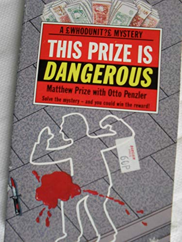 This Prize Is Dangerous (9780352317247) by Prize, Matthew