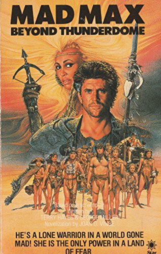 Mad Max-Beyond Thunderdome (A Star book) (9780352317988) by Vinge, Joan D.