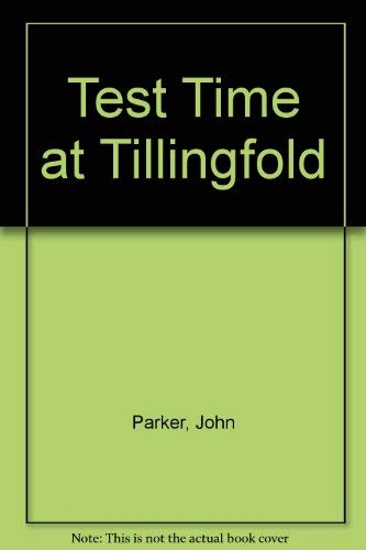 Beispielbild fr Test Time at Tillingfold zum Verkauf von WorldofBooks