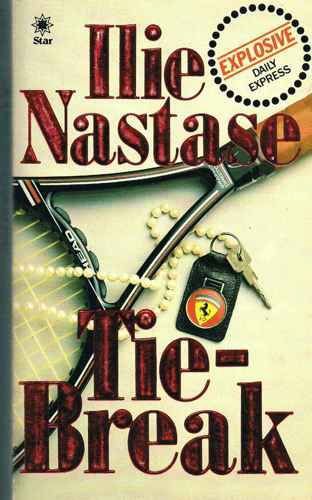 Tie-break (9780352319906) by Ilie Nastase