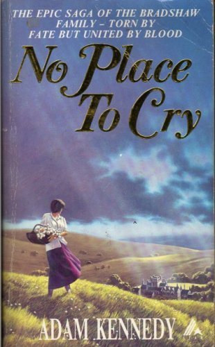 No Place to Cry (9780352320056) by Adam Kennedy
