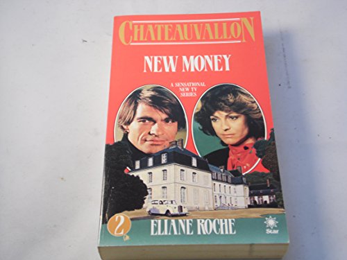 Beispielbild fr Chateauvallon : New Money zum Verkauf von WorldofBooks