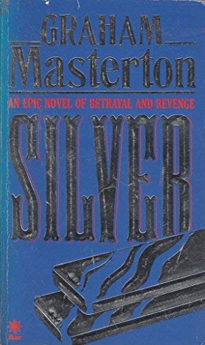 Silver (A Star book) (9780352320148) by Masterton, Graham