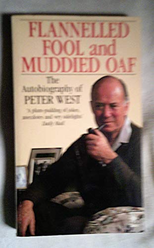 Imagen de archivo de Flannelled Fool and Muddied Oaf: An Autobiography (A Star book) a la venta por AwesomeBooks