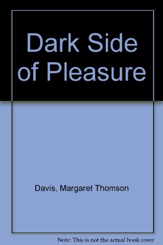 9780352322470: Dark Side of Pleasure
