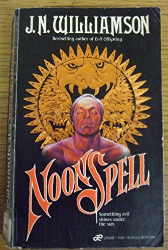 Noon Spell (9780352322555) by J. N. Williamson