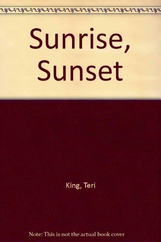 Stock image for Sunrise, Sunset for sale by Reuseabook